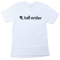 Tall Order Font T-Shirt - White